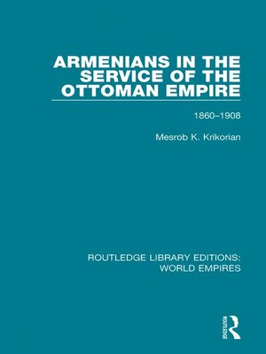 cover image of Armenians in the Service of the Ottoman Empire